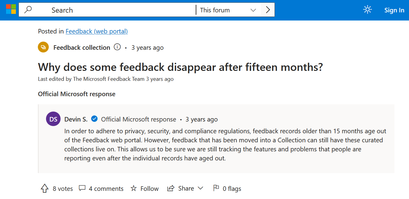 Feedback portal post 'Why does some feedback disappear after fifteen months?', with an official Microsoft response: 'In order to adhere to privacy, security, and compliance regulations, feedback records older than 15 months age out of the Feedback web portal. However, feedback that has been moved into a Collection can still have these curated collections live on.'